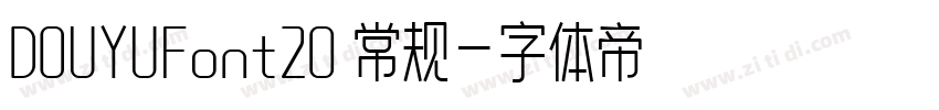 DOUYUFont20 常规字体转换